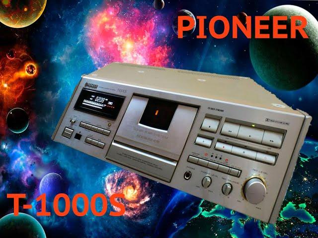 Pioneer T 1000s  #лучшаякассетнаядека20века   - Top deck 1991