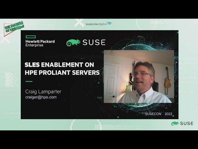 SUSE Linux Enterprise Server (SLES) Enablement on HPE ProLiant Servers