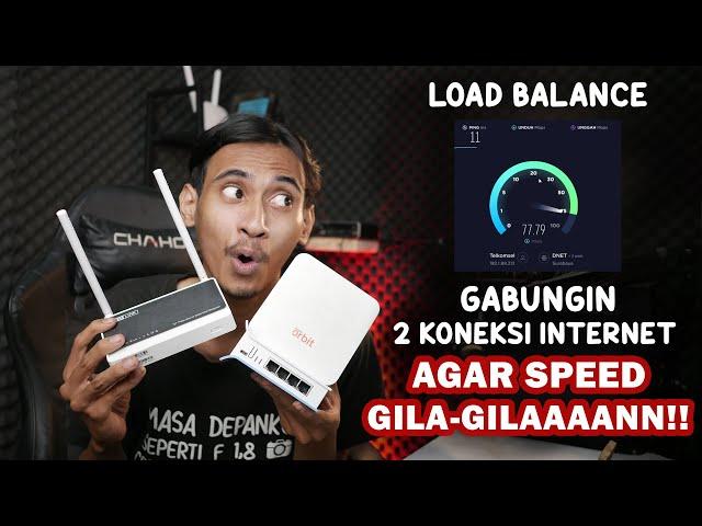 LOAD BALANCE - Menggabungkan 2 Koneksi Internet dengan MIKROTIK