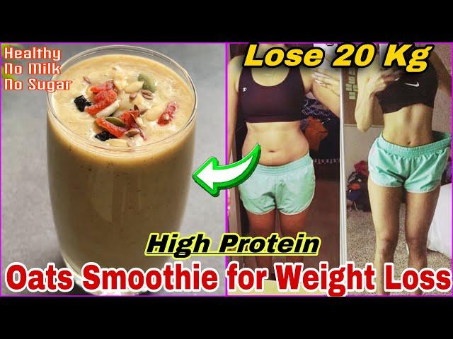 Oats Smoothie for Weight Loss | High Protein Oats Breakfast Smoothie Recipe for Weight Loss #oats