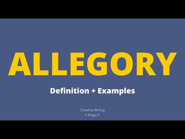 ALLEGORY - Definition + Examples 