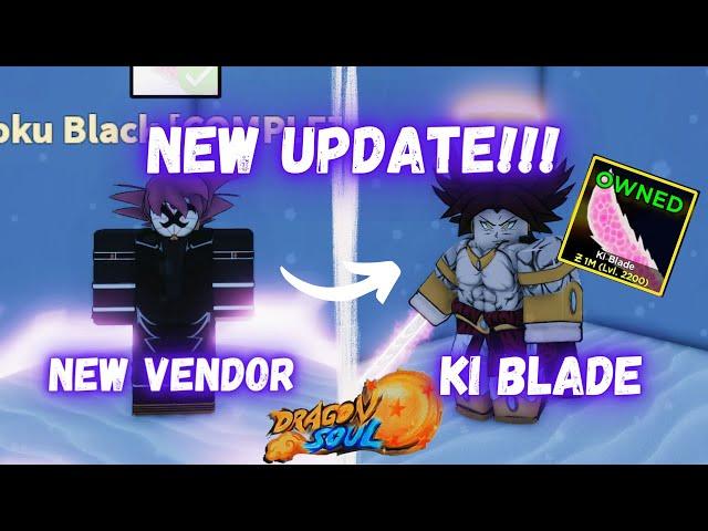 New KI Blade and Vendor Location | Dragon Soul