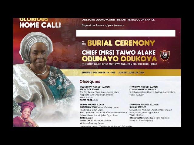 WAKE-KEEP  SERVICE OF LATE CHIEF (MRS) TAIWO ALAKE ODUNAYO ODUKOYA AGED 88YRS.