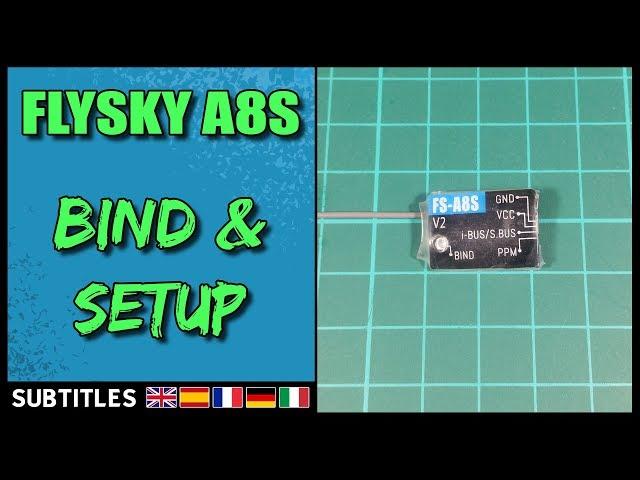 FLYSKY FS-A8S - Bind & Betaflight Setup