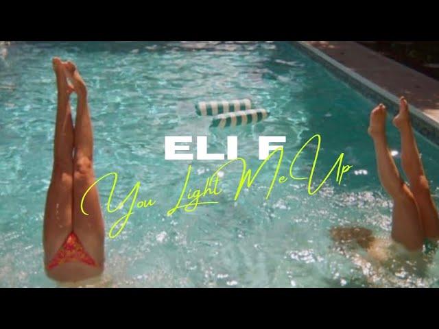 ELI F - You Light Me Up (Official Audio)