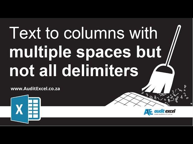 Text to columns in Excel with multiple spaces (formula splitting)