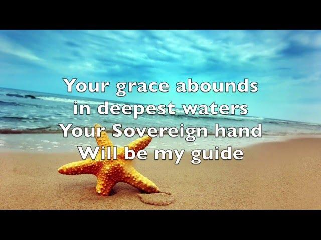 Oceans (Where Feet May Fail) Hillsong United - Lyrics