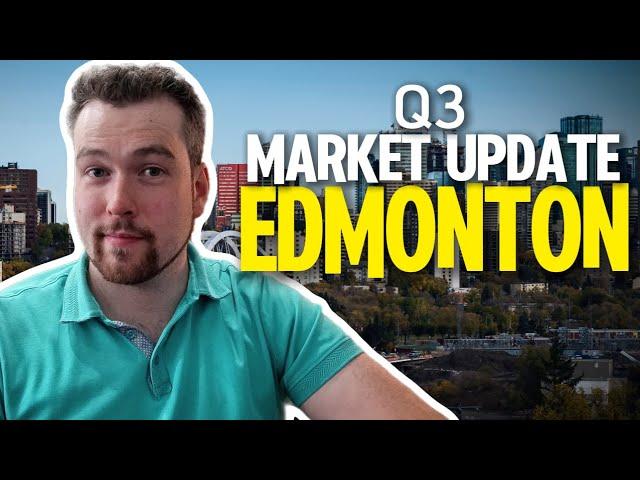 Edmonton Real Estate Boom? Q3 2024 Market & Economic Breakdown!