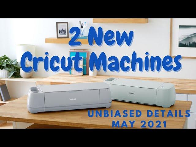 2 New Cricut Machines Unbiased Details May 2021