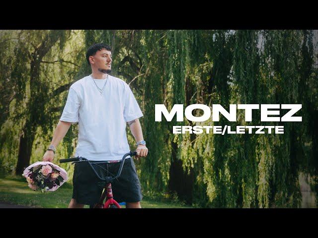 Montez - erste/letzte [Official Video]