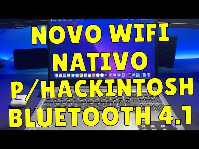 NOVO WIFI NATIVO PARA HACKINTOSH RARO DO ALIEXPRESS COM BLUETOOTH 4 1, VALE A PENA? DW1830 BCM943602