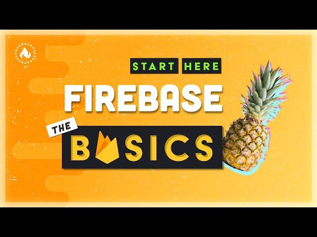 Firebase - Back to the Basics