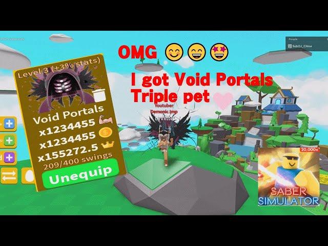 Omg I finally got Void Portals Pet Triple moon pet, Saber Simulator/ roblox game/