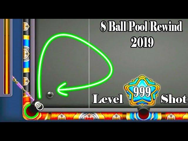 8 Ball Pool Rewind 2019 - Level 999 Shots - Best, Funny, and Insane Moment