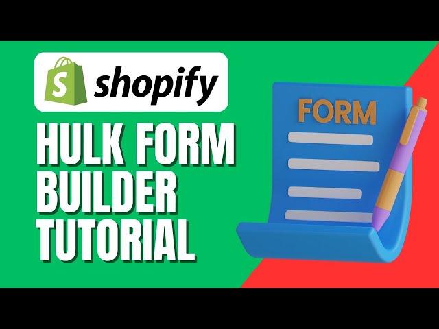 Hulk Form Builder Tutorial - How To Use Hulk Form Builder