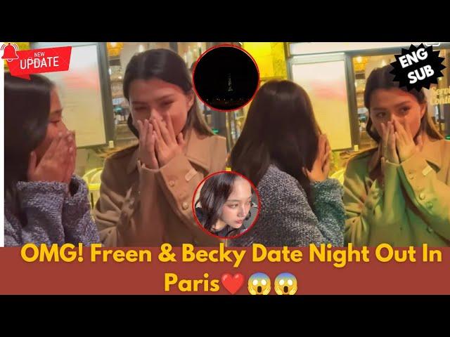 (BreakingNew) OMG! Freen & Becky Date Night Out In Paris