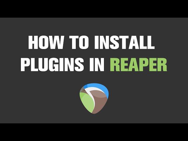 How to Install New Plugins in Reaper | Quick Tutorial