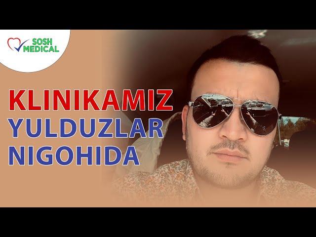 KLINIKAMIZ YULDUZLAR NIGOHIDA