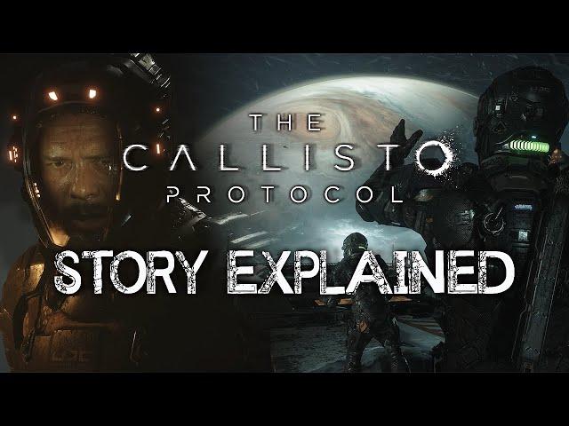 The Callisto Protocol - Story Explained