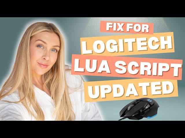 Fix .Lua Script Update for Logitech G Hub | I hope It Will Work.