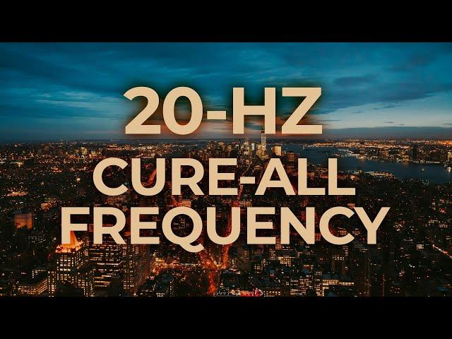 20-Hz Binaural Beat Music Therapy to Cure-all Diseases | Healing, Relaxing, Calming, Stress Relief