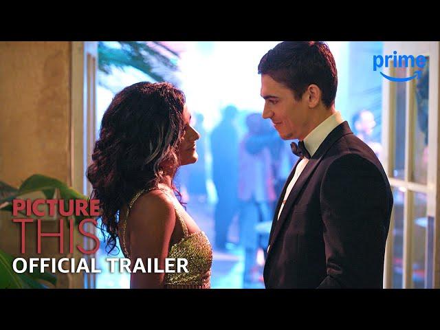 Picture This – Official Trailer | Prime Video