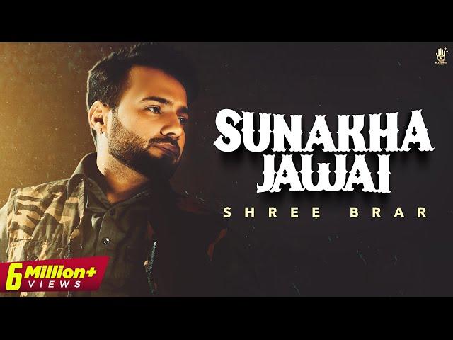 Kithon Labta Jawai Enna Sona (Sunakha Jawai)-Shree Brar | karan Brar |New Song | Punjabi Song latest