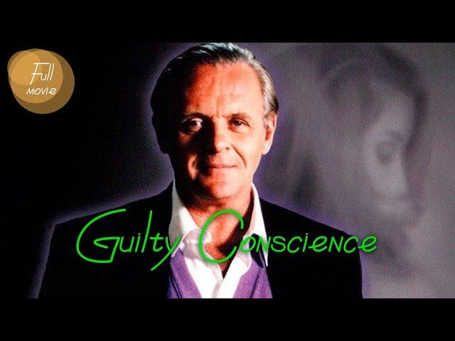 Guilty Conscience | English Full Movie | Crime Drama Mystery