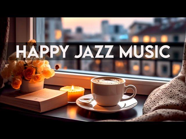 Happy Jazz & Bossa Nova Music - Happy Cafe Music For Work, Study