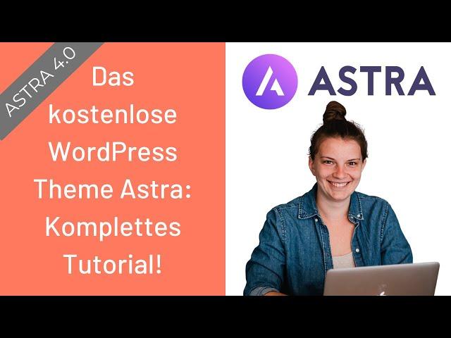 Schritt-für-Schritt-Tutorial für Astra 4.0 | WordPress