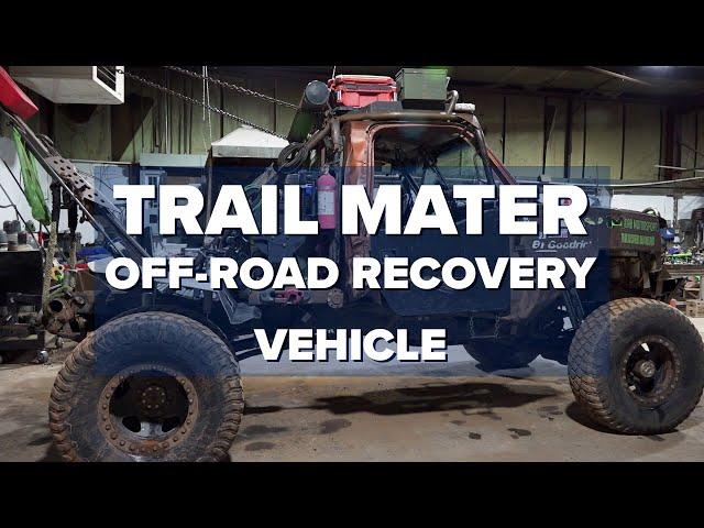 Trail Mater Off Road Recovery Vehicle Extended Cut