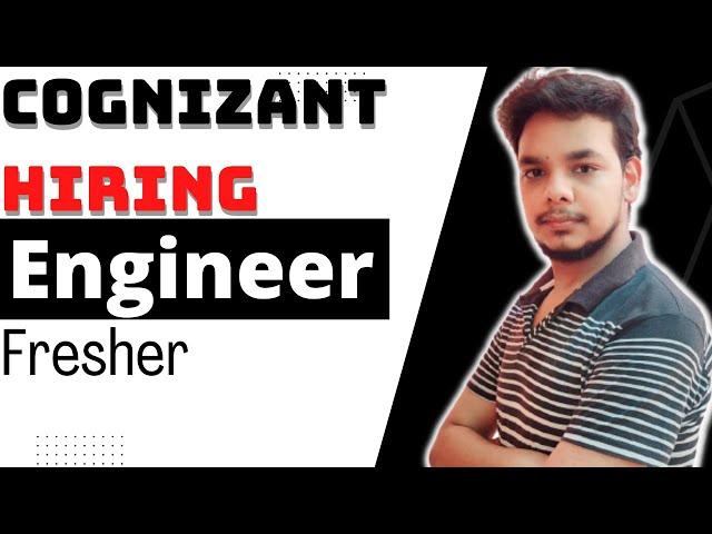 Cognizant Hiring | Software Engineer | Freshers | Latest Off Campus Drive 2022 |  Job Update