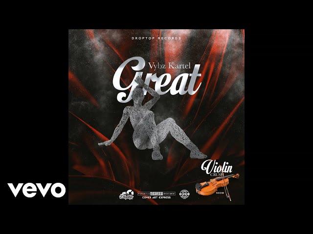 Vybz Kartel - Great (Official Audio)