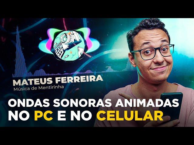 Como ANIMAR ONDAS SONORAS no PC e Celular