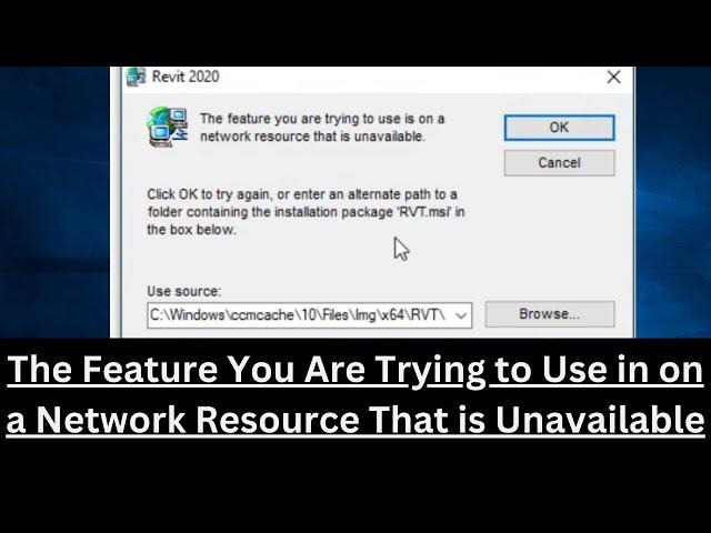 How to fix Feature You Are Trying To Use Is On A Network Resource That Is Unavailable error | 2024