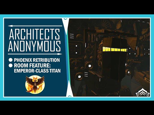 Phoenix Retribution | Dojo Feature: Emperor-class Titan | Warframe