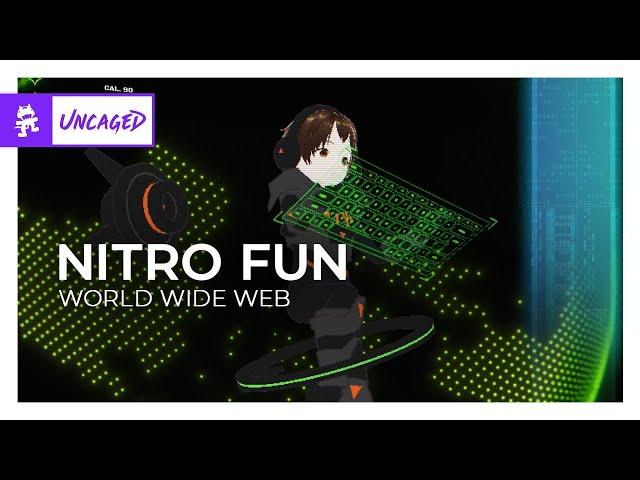 Nitro Fun - World Wide Web [Monstercat Release]