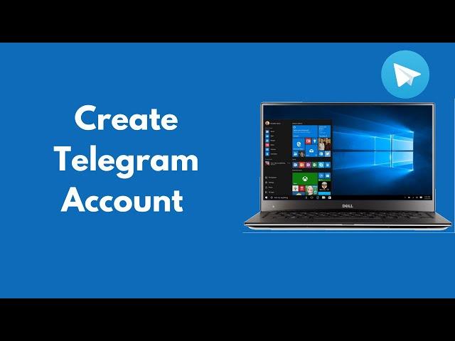 How to Create Telegram Account on Computer (Quick & Simple)