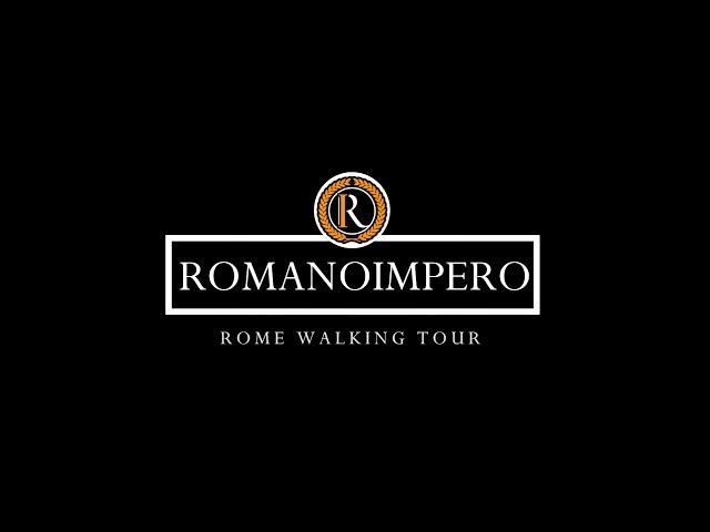 ● ROMANO IMPERO ● Rome Walking Tour ●