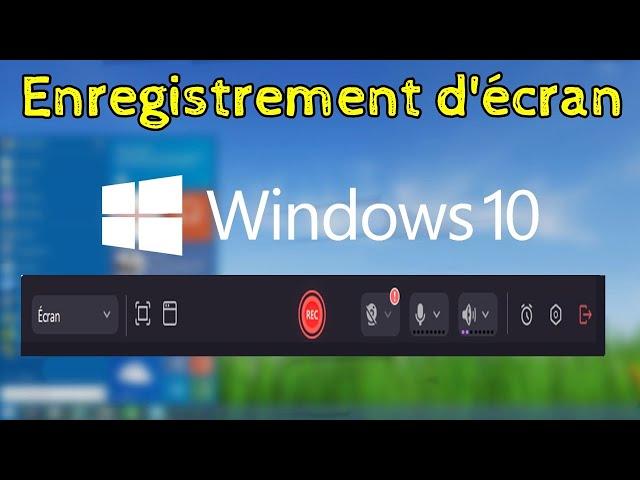 Comment Enregistrer L'écran Pc Sur Windows 10