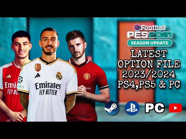 Pes 2021 Option File 2023/2024 | Patch 22/23 | Transfer Update | PS4 PC PS5 | Smokepatch