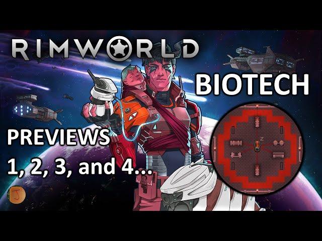 RimWorld - Biotech Preview 1-4 Summary