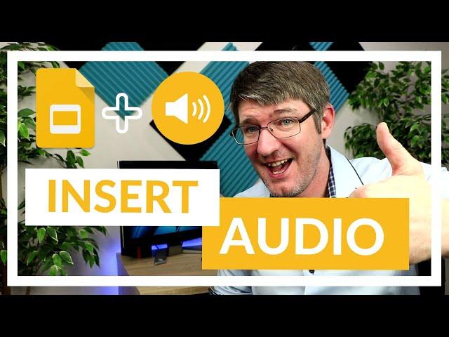 Insert Audio into a Google Slide (Big Update)