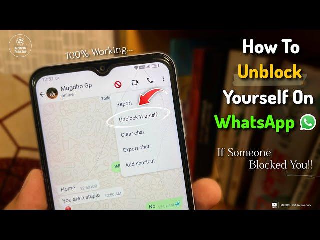 How To Unblock Yourself On WhatsApp If Someone Blocked You In 2025 [Video:1]