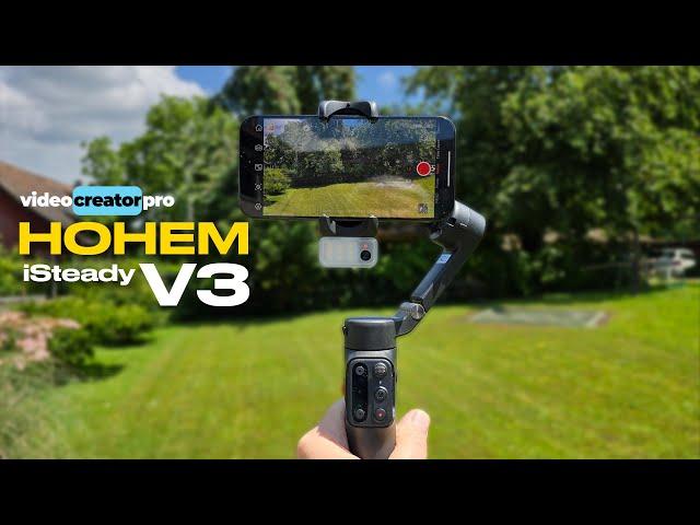 Hohem iSteady V3 - Fold-Up Mobile Gimbal - Tutorial