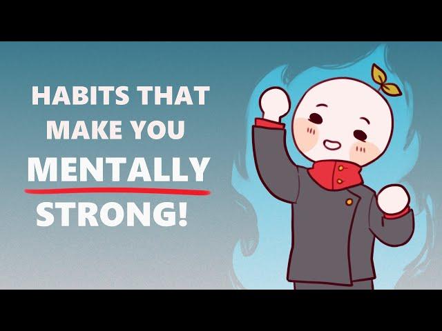 6 Healthy Habits That Make You Mentally Strong