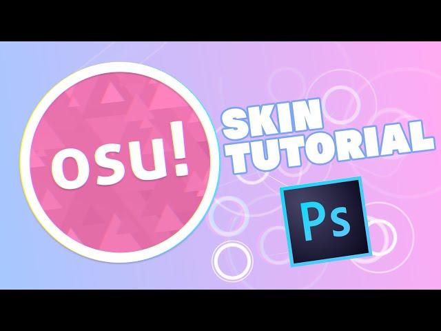 [TUTORIAL] osu! skinning techniques using PHOTOSHOP!