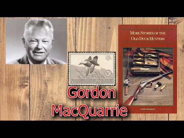 Gordon MacQuarrie More Stories of the Old Duck Hunters Part Two of the Duck Trilogy