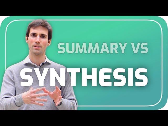 Case Analysis - Summary vs Synthesis