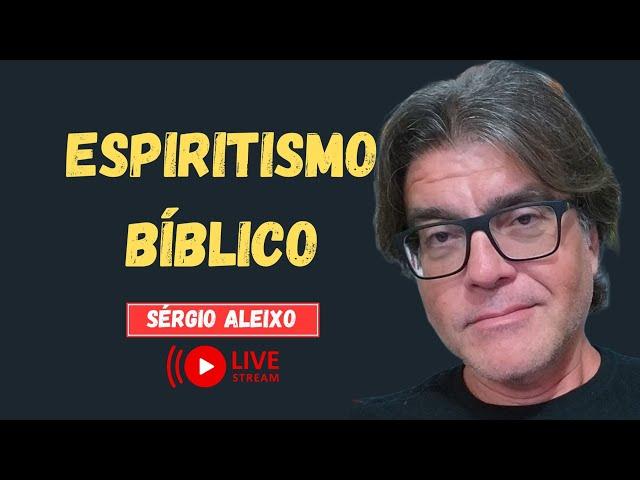 Espiritismo bíblico